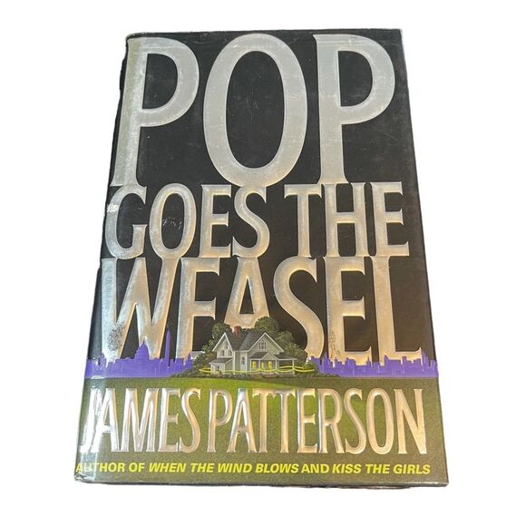 Pop Goes The Weasel by James Patterson HardCover Dust Jacket - Picture 1 of 4
